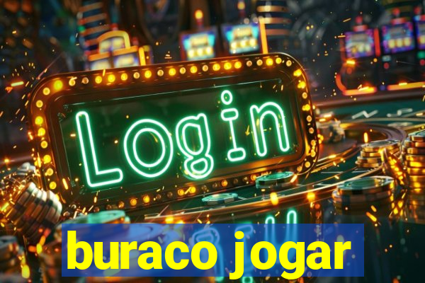 buraco jogar